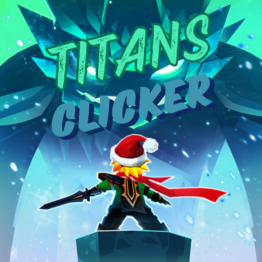 Titans Clicker